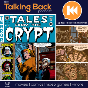 Episode 192: Tales from the Crypt Issues #23-25 (1951)