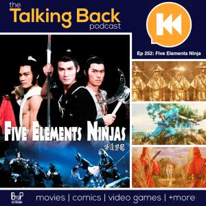 Episode 252: Five Elements Ninja (1982)