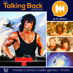 Episode 277: Rambo 3 (1988)