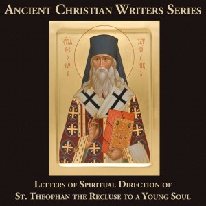 Letters of Spiritual Direction to a Young Soul - Letter Seventy-Eight, Part II and Letter Seventy-Nine