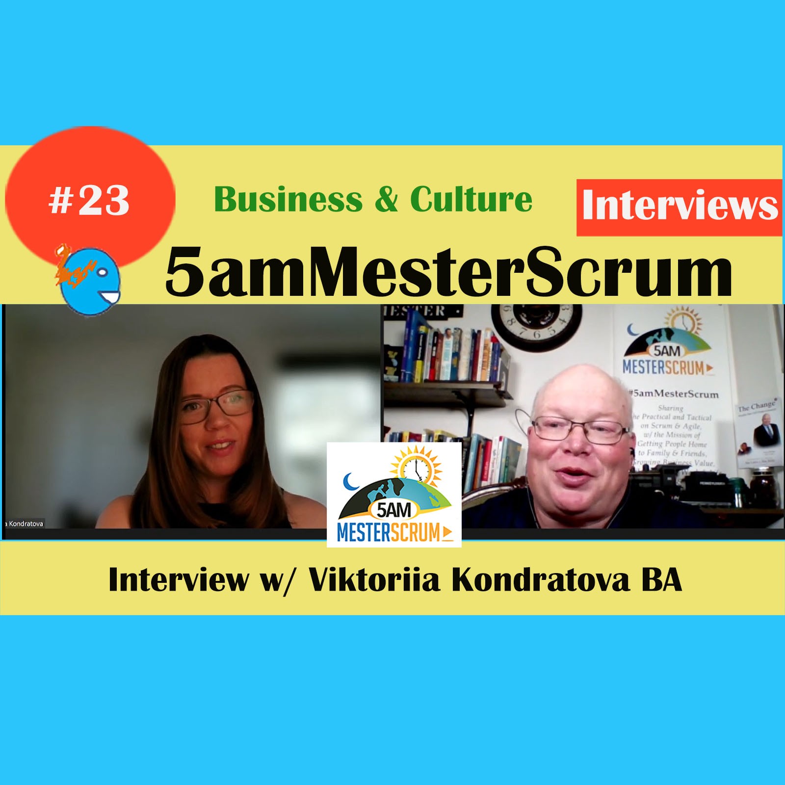 Viktoriia Kondratova Interview 23 Thursday Nights #5amMesterScrum