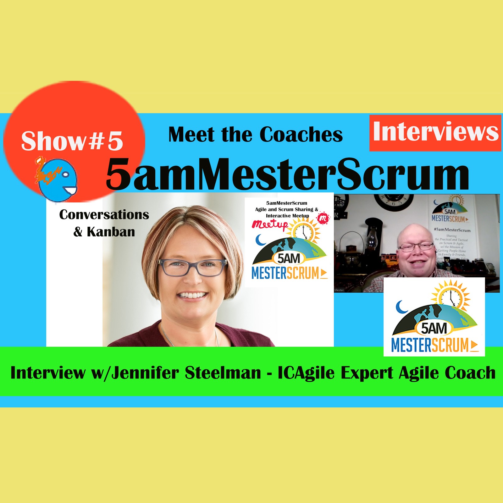 5amMesterScrum Interview with Jennifer Steelman ICE-AC