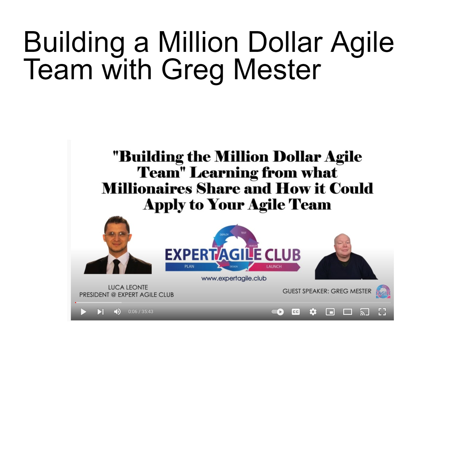 Building a Million Dollar Agile Team with Greg Mester