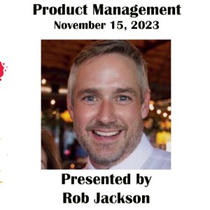 5amMesterScrum Meetup Product Management with Rob Jackson on Nov 15 2023