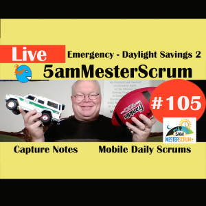 Show #105 5amMesterScrum LIVE with Scrum Master & Agile Coach Greg Mester - Distributed Teams