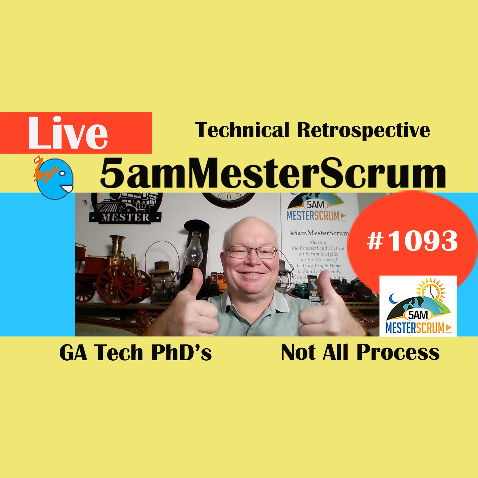 Technical Retrospective Show 1093 #5amMesterScrum LIVE #scrum #agile