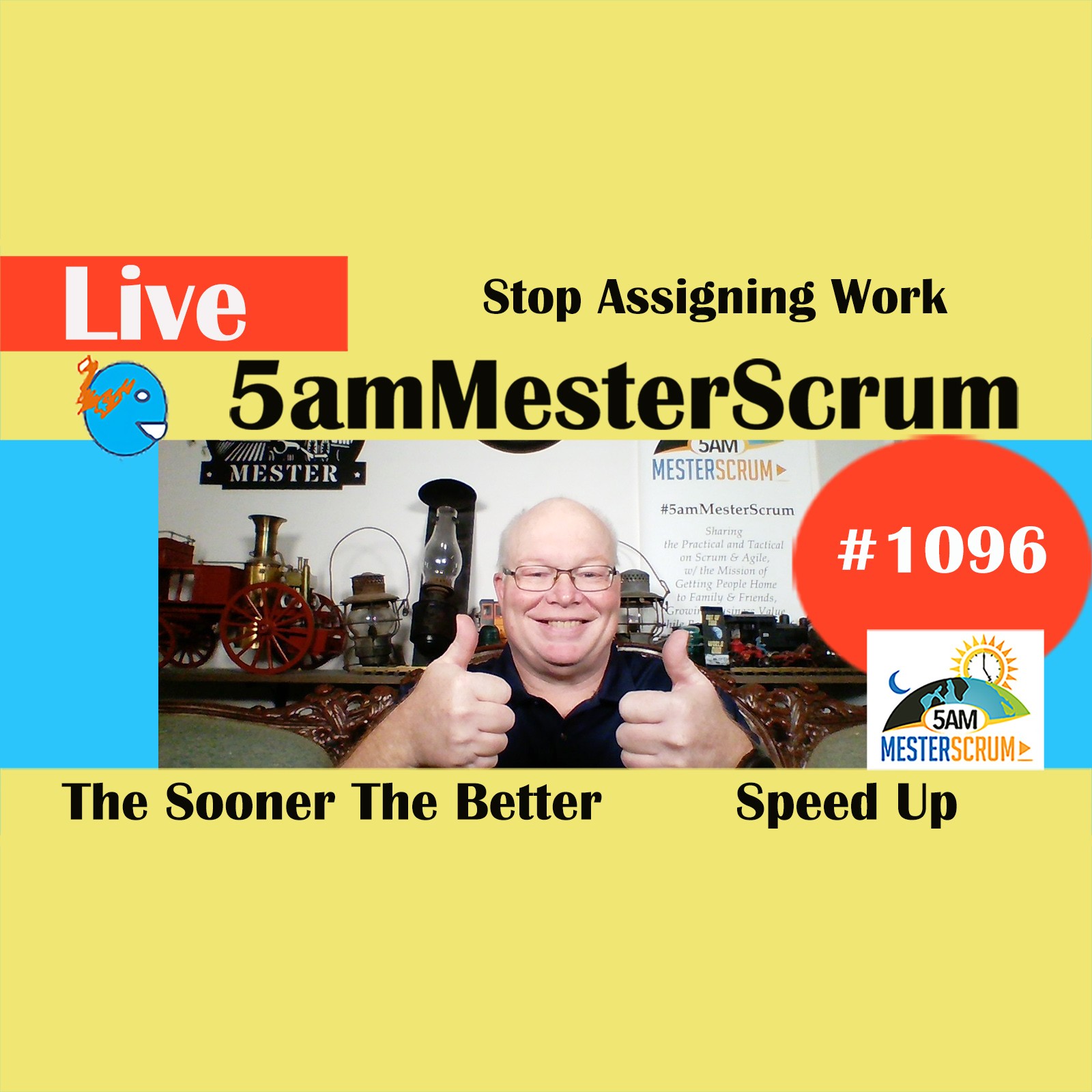 Stop Assigning Work Yourself  Show 1096 #5amMesterScrum LIVE #scrum #agile