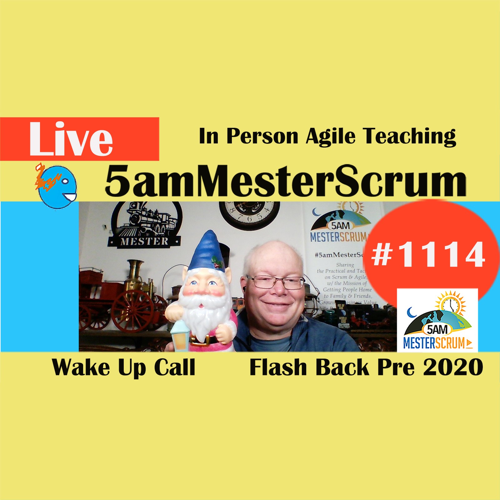 Teaching In Person Wake Up Show 1114 #5amMesterScrum LIVE #scrum #agile