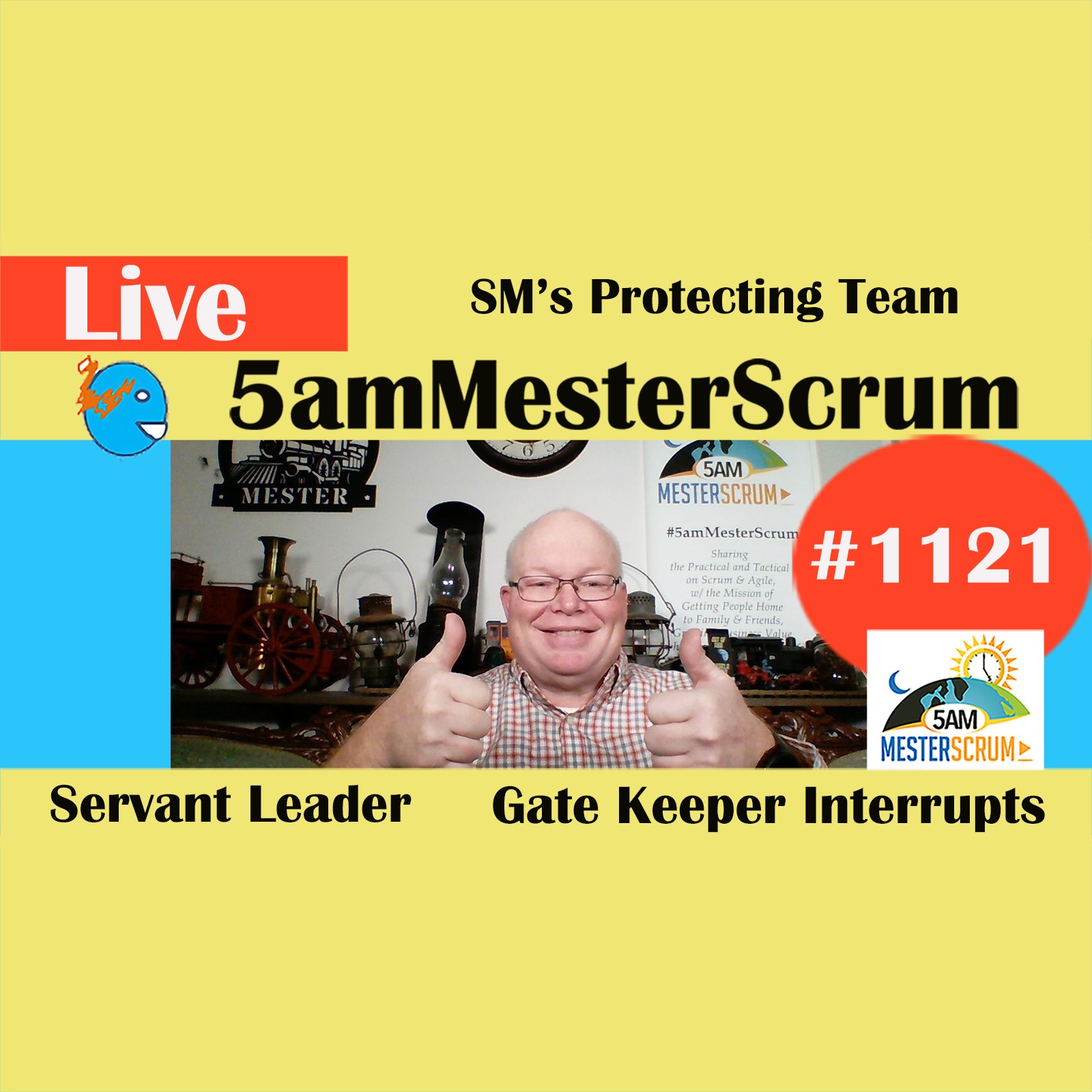 Protecting the Team Show 1121 #5amMesterScrum LIVE #scrum #agile