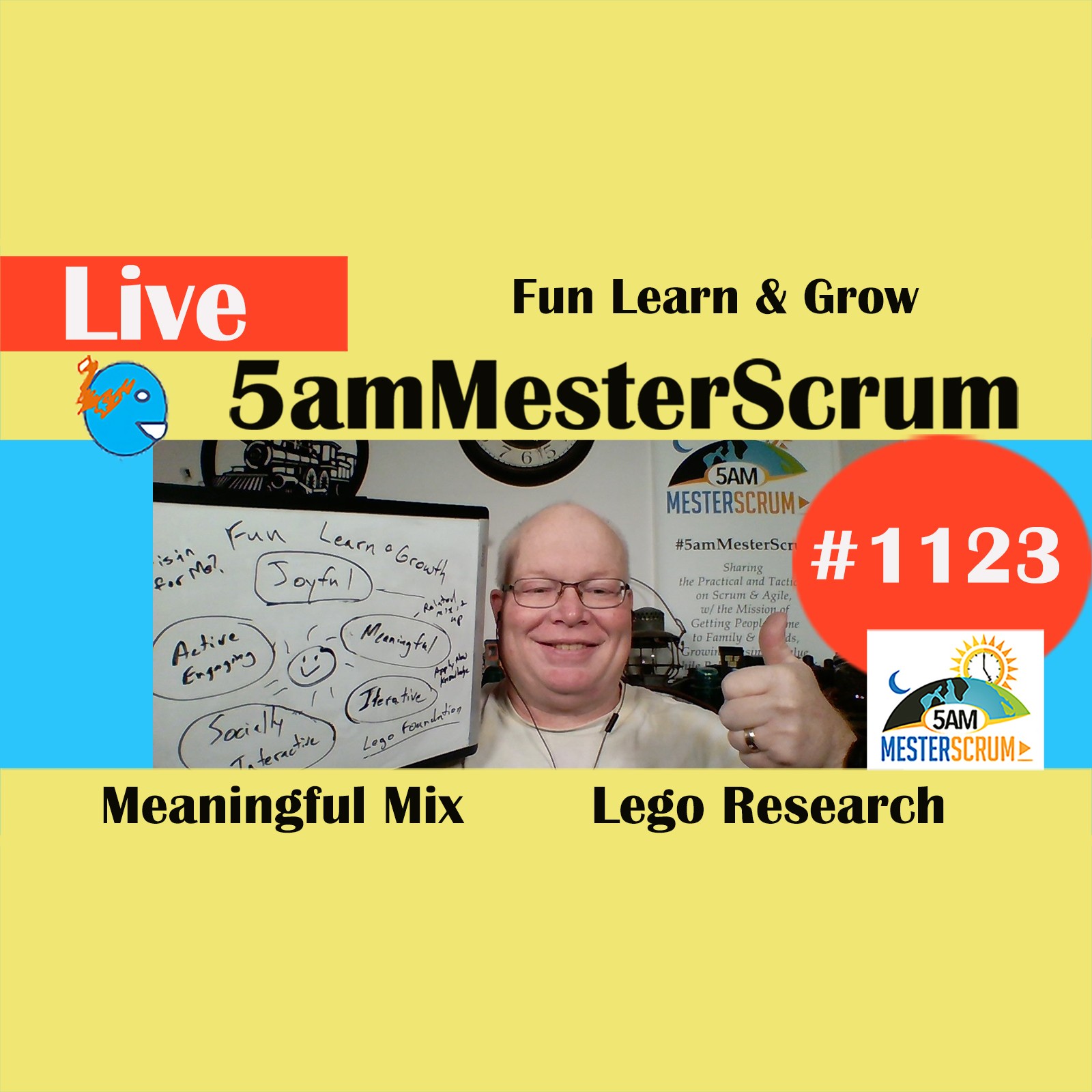 Design Fun Learn y Grow Show 1123 #5amMesterScrum LIVE #scrum #agile