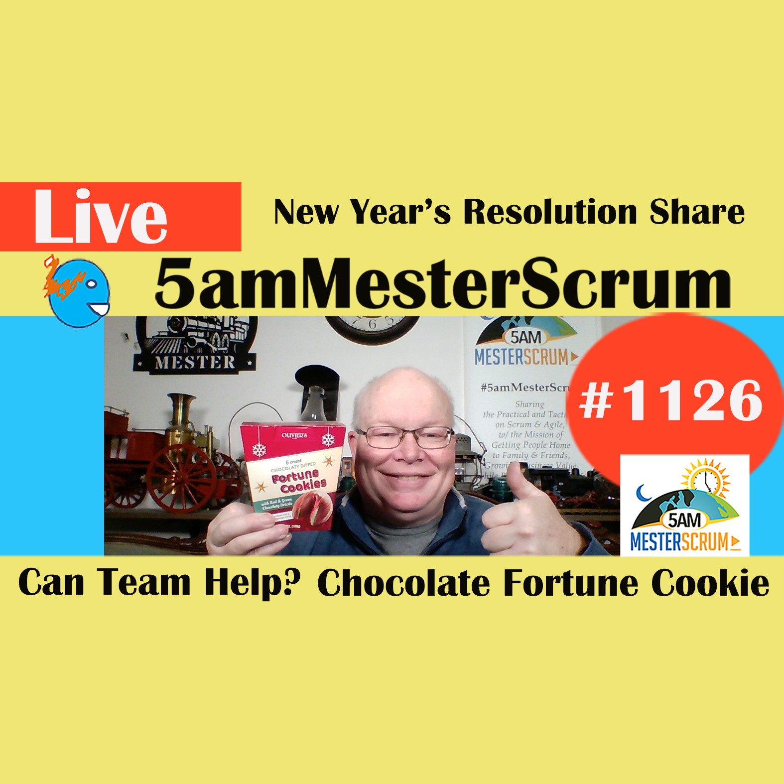 NYR y Chocolate Cookie Fun Show 1126 #5amMesterScrum LIVE #scrum #agile