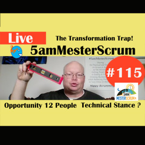 Show #115 5amMesterScrum LIVE with Scrum Master & Agile Coach Greg Mester