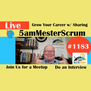 Grow Career with Shares Lightning Talk 1183 #5amMesterScrum LIVE #scrum #agile