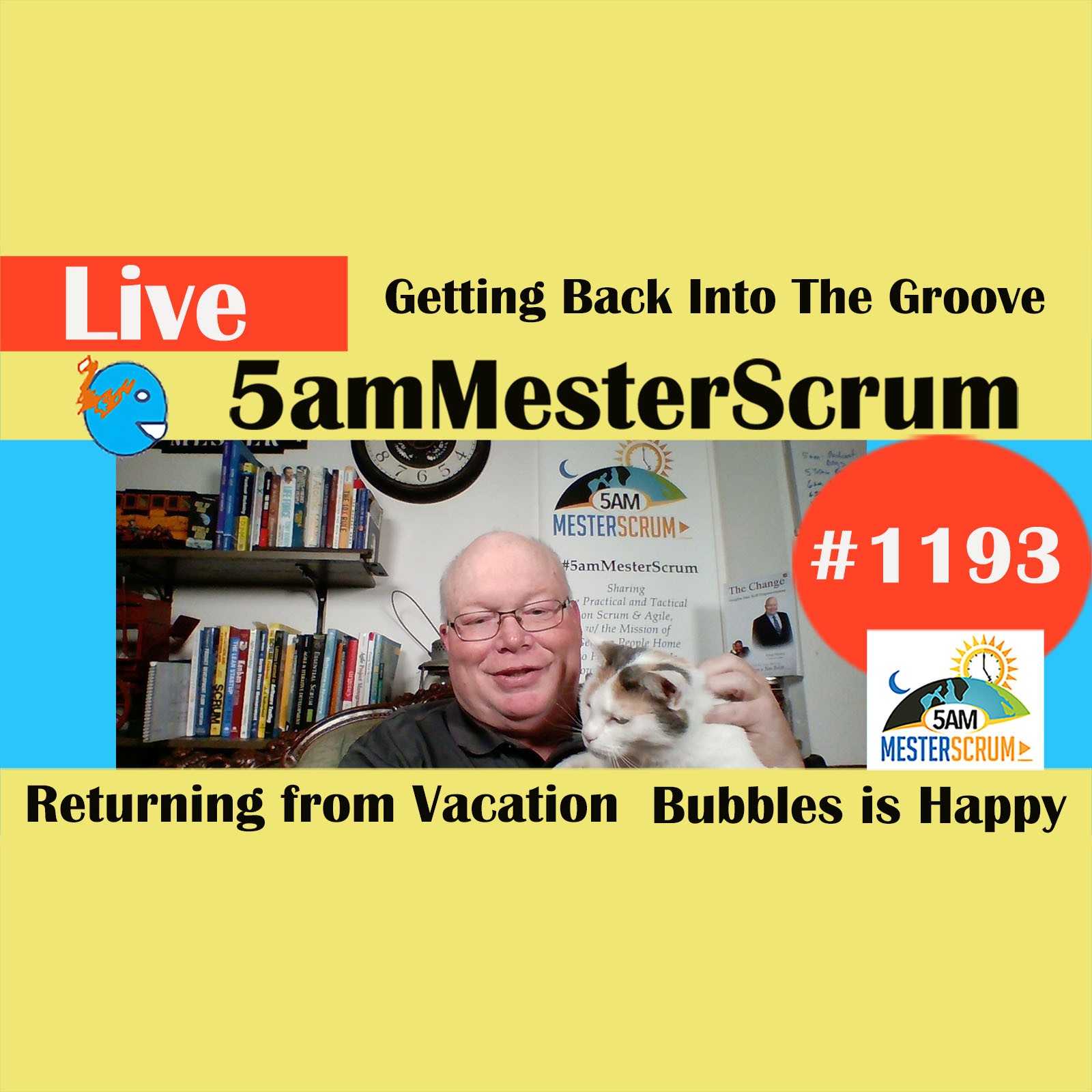 Getting Back Lightning Talk 1193 #5amMesterScrum LIVE #scrum #agile