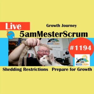 Your Growth Journey Lightning Talk 1194 #5amMesterScrum LIVE #scrum #agile