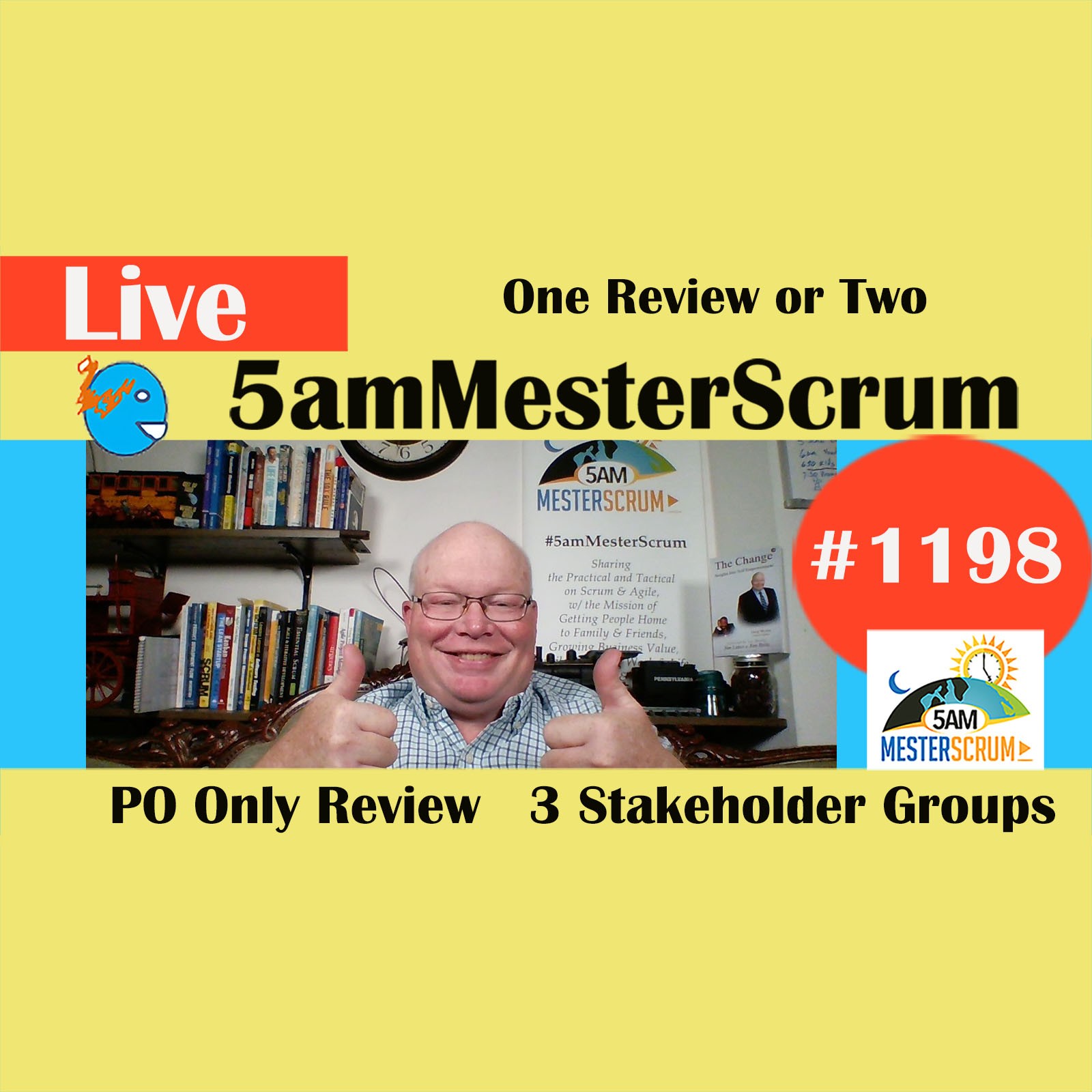 One review or Two Lightning Talk 1198 #5amMesterScrum LIVE #scrum #agile