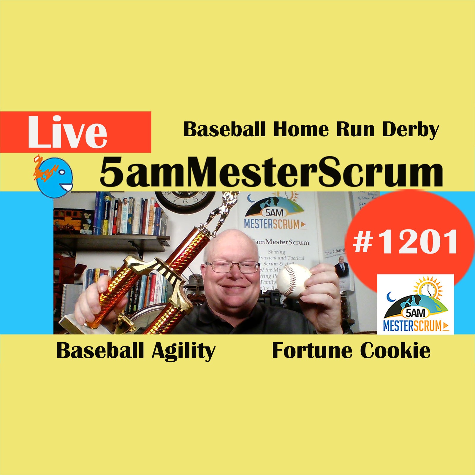 Retro Home Run Derby Lightning Talk 1201 #5amMesterScrum LIVE #scrum #agile