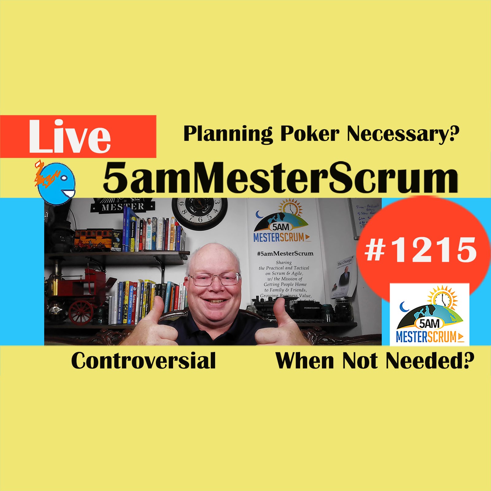 Plan Poker Controversy Lightning Talk 1215 #5amMesterScrum LIVE #scrum