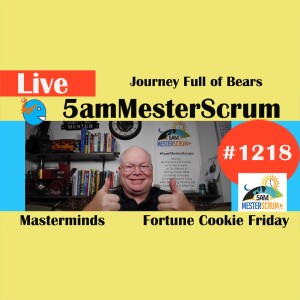 Scary Bears Lightning Talk 1218 #5amMesterScrum LIVE #scrum