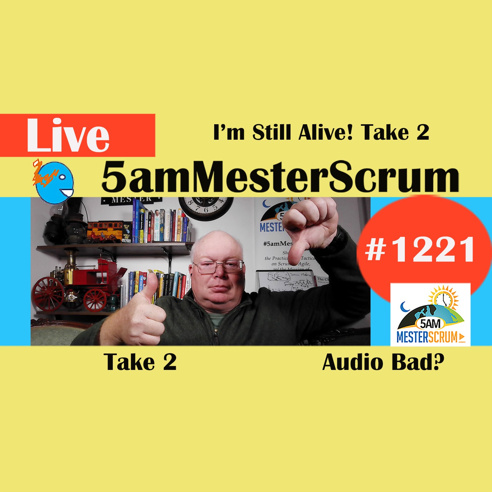 Take Two Lightning Talk 1221 #5amMesterScrum LIVE #scrum #agile