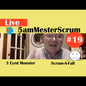Show #19 5amMesterScrum LIVE with Scrum Master & Agile Coach Greg Mester