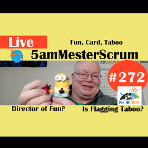 Show #272 Fun and Kanban cards 5amMesterScrum LIVE with Scrum Master & Agile Coach Greg Mester