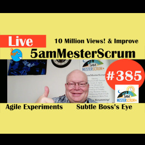 Show #385 Subtle Influence Fair w/ Scrum Master & Agile Coach Greg Mester