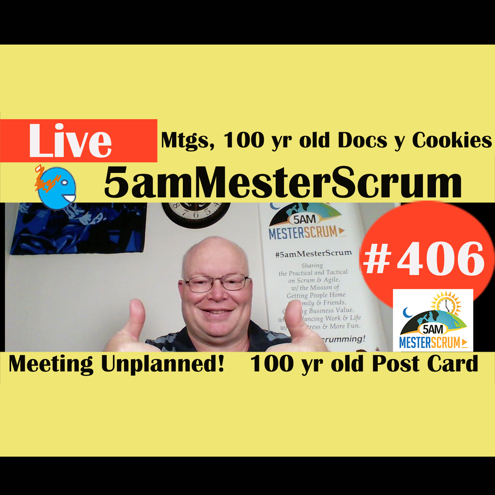 Show #406 Meetings, 100 year old Docs and Cookies w/ Scrum y Agile Greg Mester