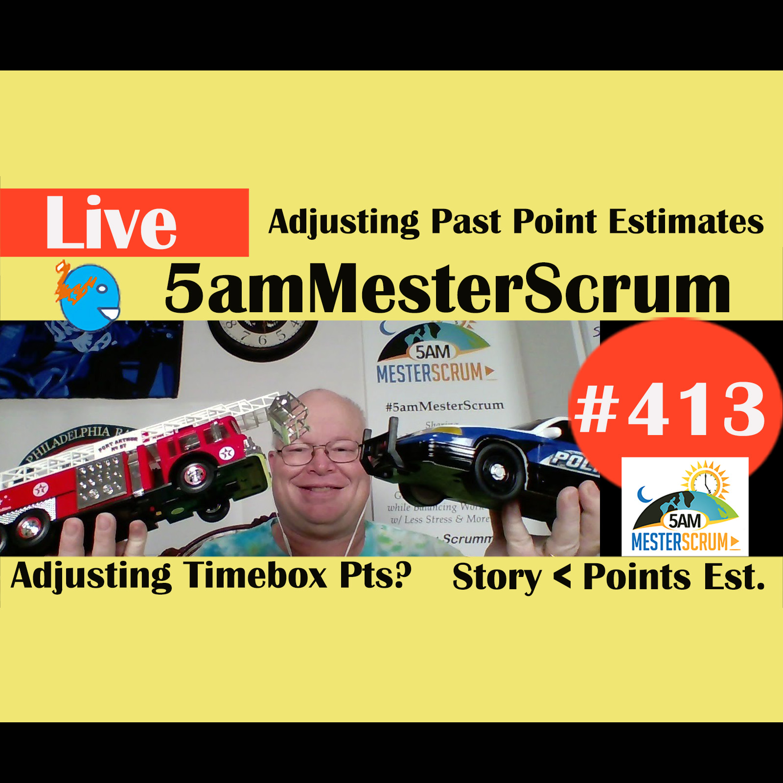 Show #413 Adjusting Points y Cookie w/Scrum Master y Agile Coach Greg Mester