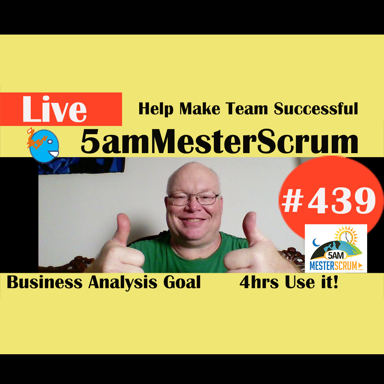 Show #439 Help Make Team Successful w/Scrum Master y Agile Coach Greg Mester