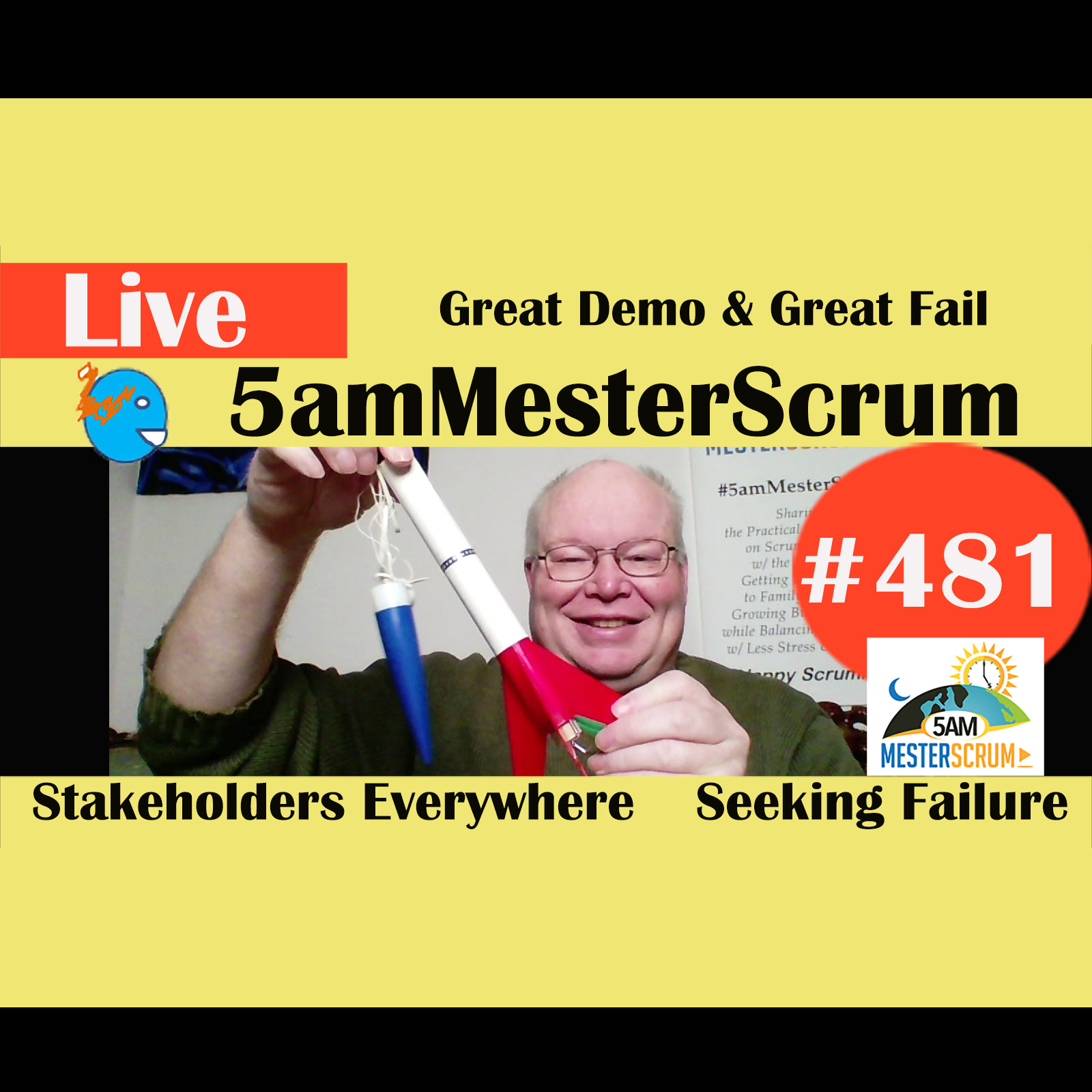 Show #481 Great Demo y Great Fail w/Scrum Master y Agile Coach Greg Mester