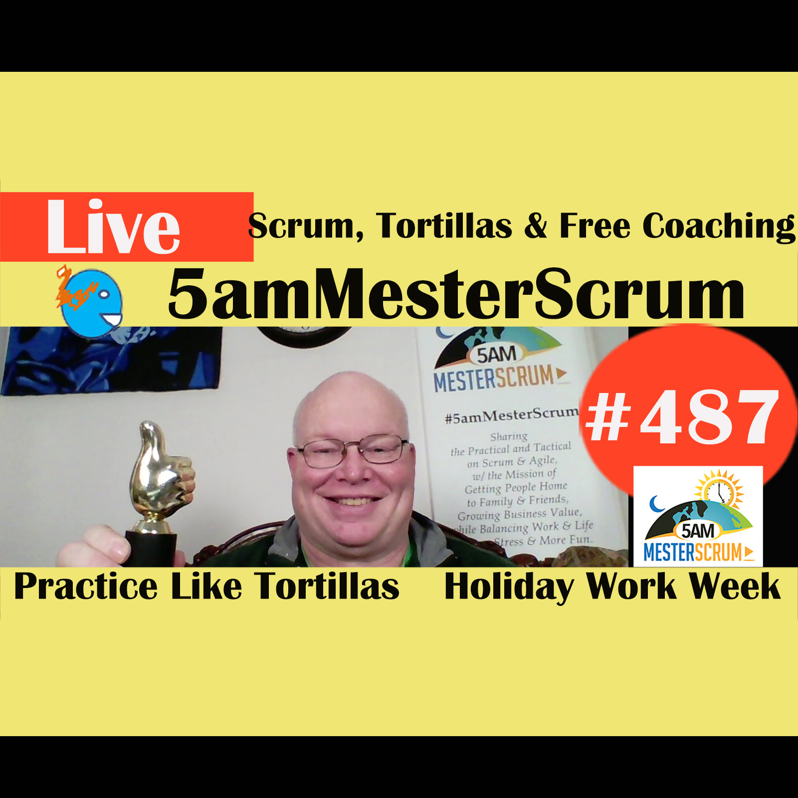 Show #487 Scrum, Tortillas y Coaching w/ Scrum Master y Agile Coach Greg Mester