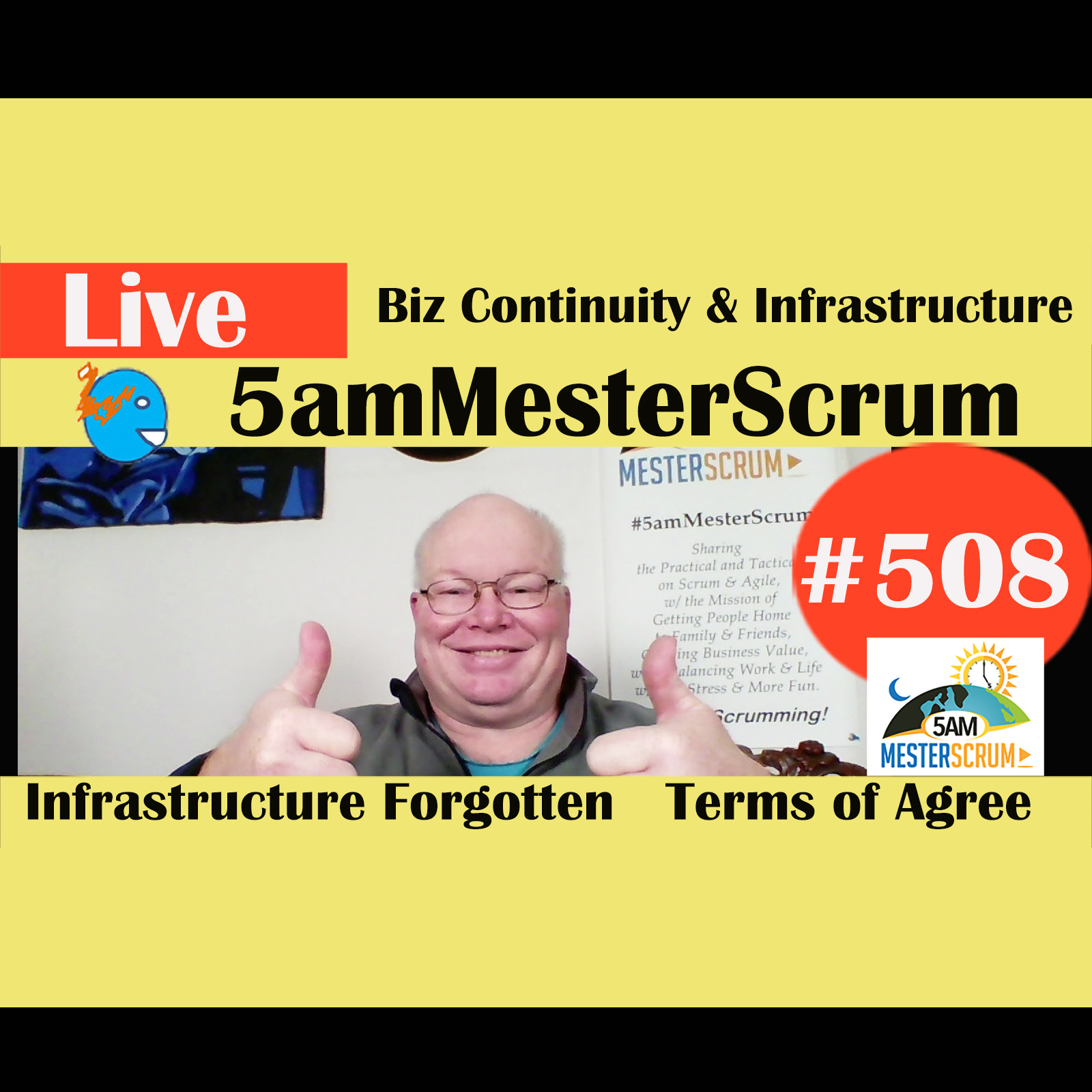 Show #508 Continuity y Infrastructure w/ Scrum Master y Agile Coach Greg Mester