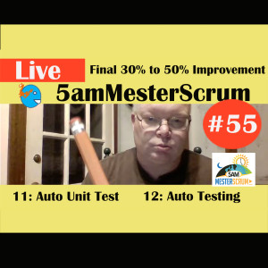 Show #55 5amMesterScrum LIVE with Scrum Master & Agile Coach Greg Mester