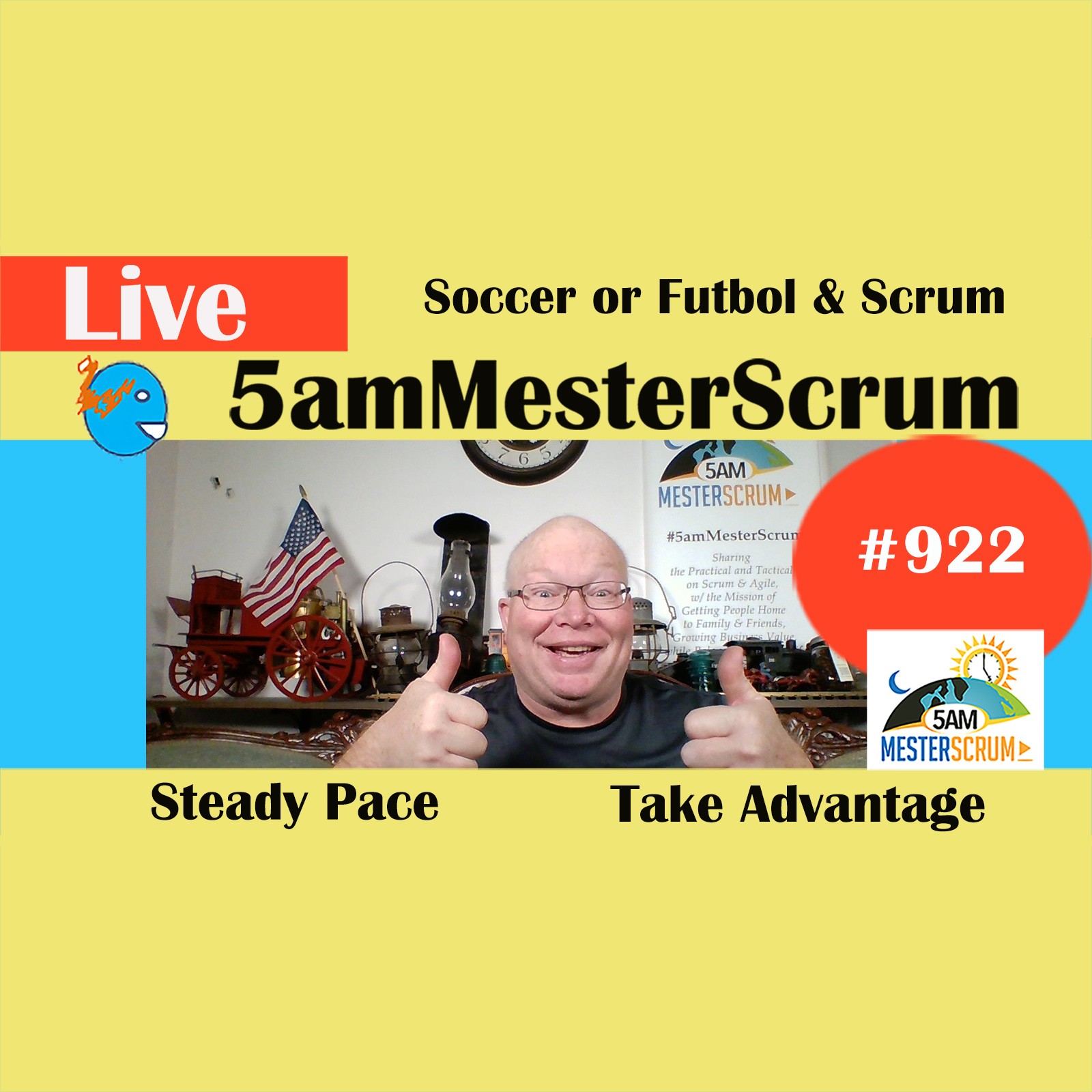 Futbol y Scrum Show 922 #5amMesterScrum LIVE #scrum #agile