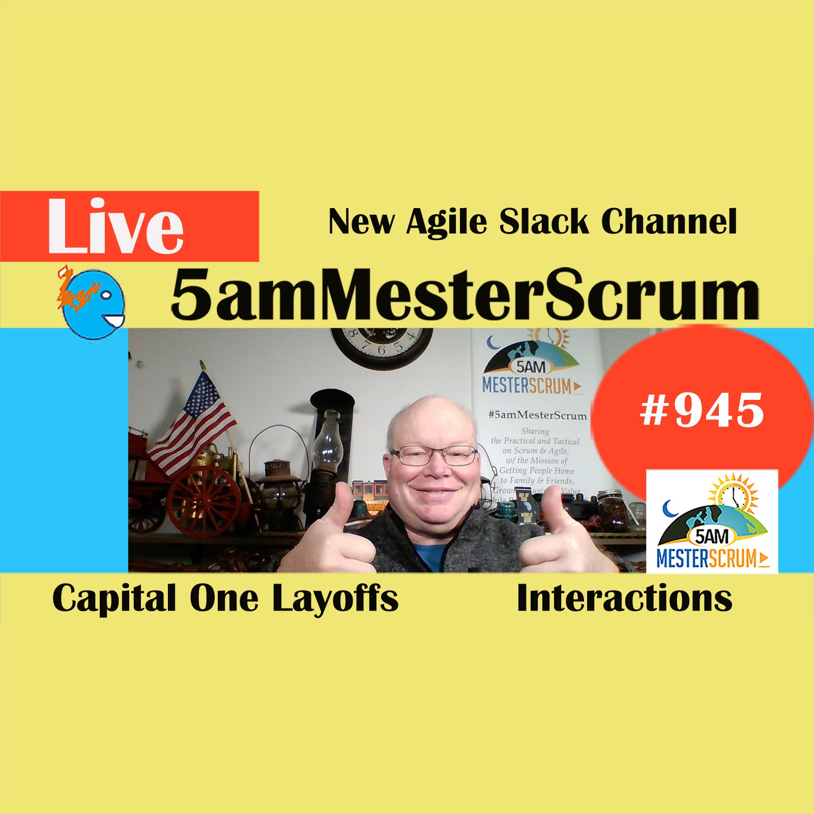 New Slack Channel Show 945 #5amMesterScrum LIVE #scrum #agile