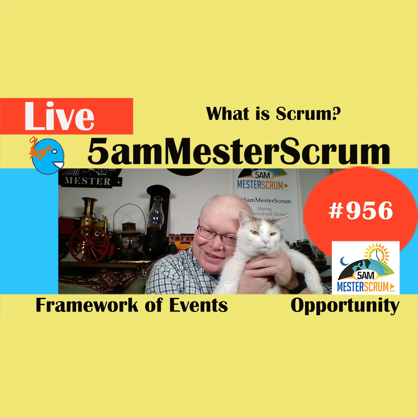 What is Scrum Show 956 #5amMesterScrum LIVE #scrum #agile