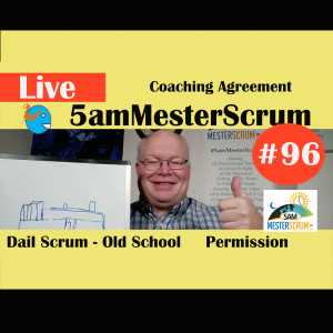 Show #96 5amMesterScrum LIVE with Scrum Master & Agile Coach Greg Mester