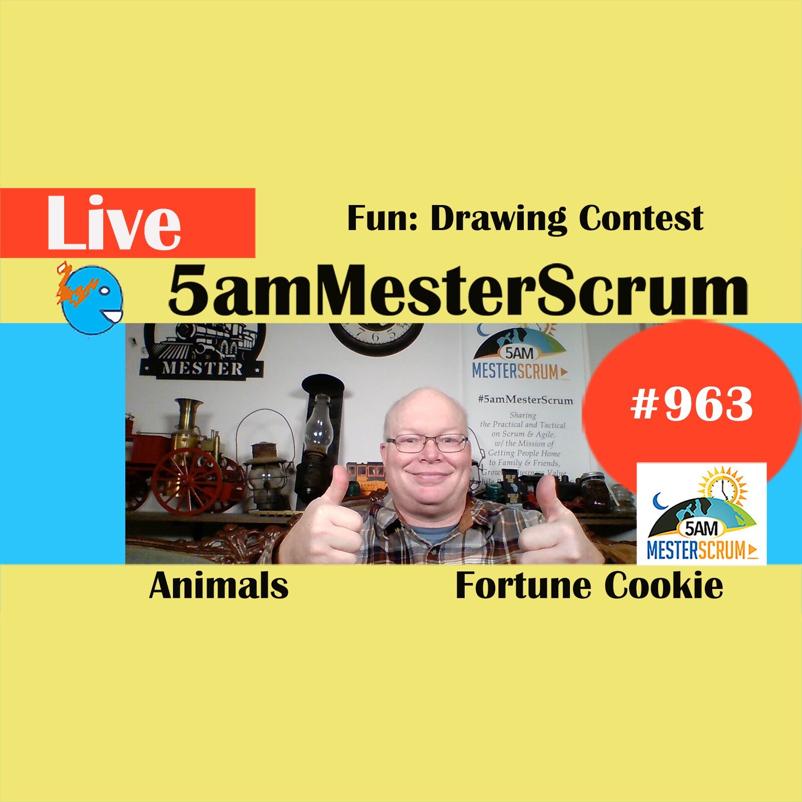 Fun Drawing y Cookie Show 962 #5amMesterScrum LIVE #scrum #agile