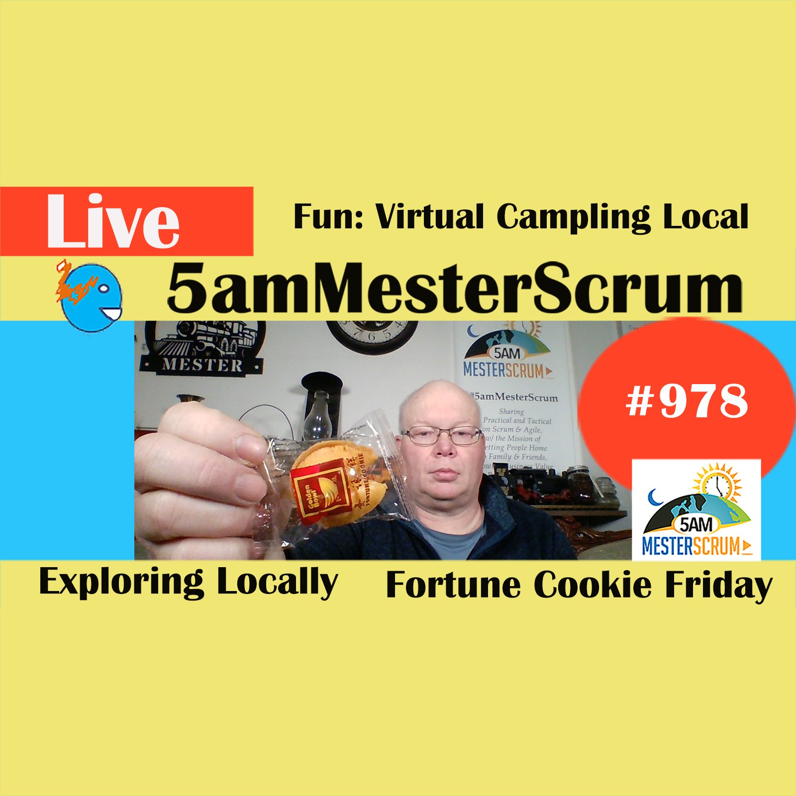 Fun Virtual Campling Show 978 #5amMesterScrum LIVE #scrum #agile