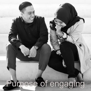 Purpose of engaging