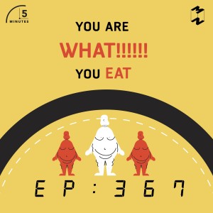 5M367 You are what you EAT 