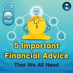 5 Important Financial Advice That We All Need | 5M English EP.8