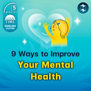 9 Ways to Improve Your Mental Health | 5M English EP.17