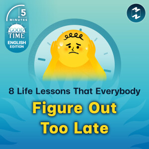 8 Life Lessons That Most People Figure Out Too Late | 5M English EP.24