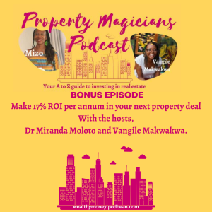 Bonus Episode: Make 17% ROI per annum in your next property deal