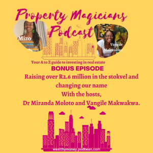 Bonus Episode: Raising over R2.6 million in the stokvel and changing our name