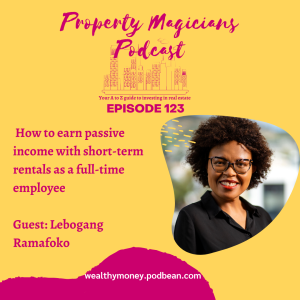 Episode 123:  How to earn passive income with short-term rentals as a full-time employee