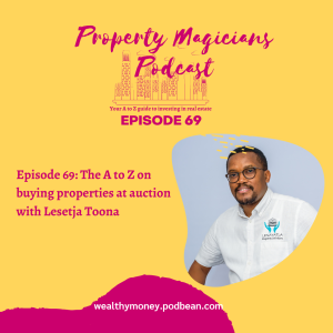 Episode 69: The A to Z on buying properties at auction