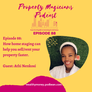 Episode 88: How home staging can help you sell/rent your property faster